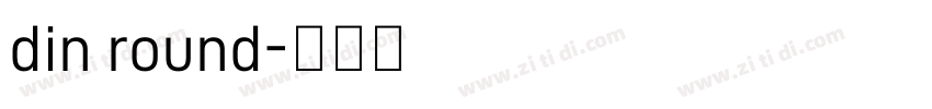 din round字体转换
